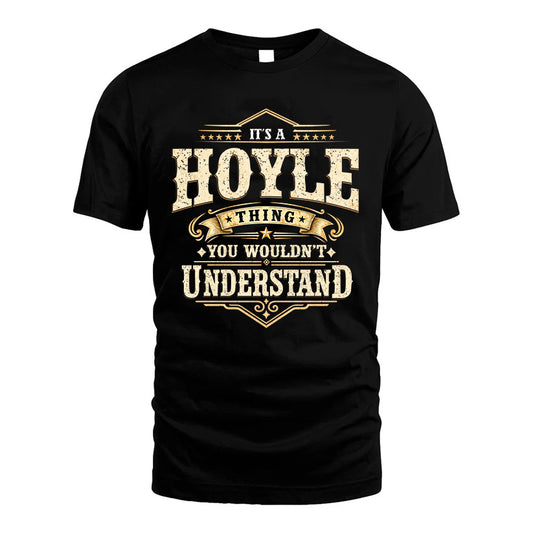 HOYLE HH-F009–Personalized Name Quote Apparel “It’s an NAME Thing You Wouldn’t Understand”
