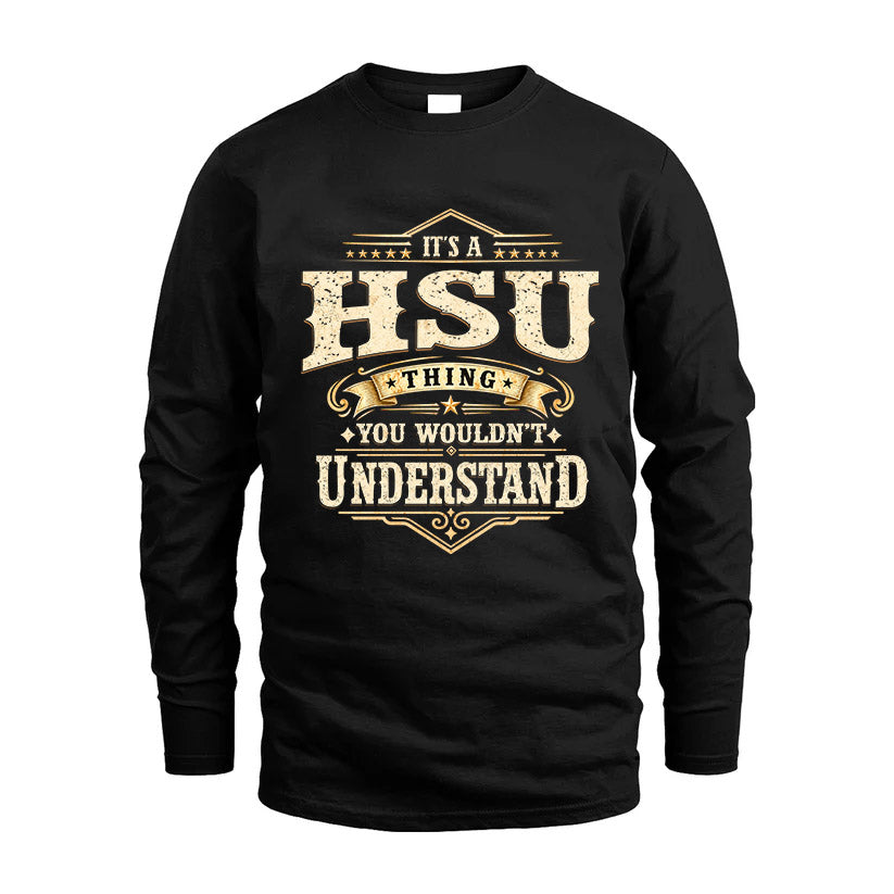 HSU HH-F009–Personalized Name Quote Apparel “It’s an NAME Thing You Wouldn’t Understand”