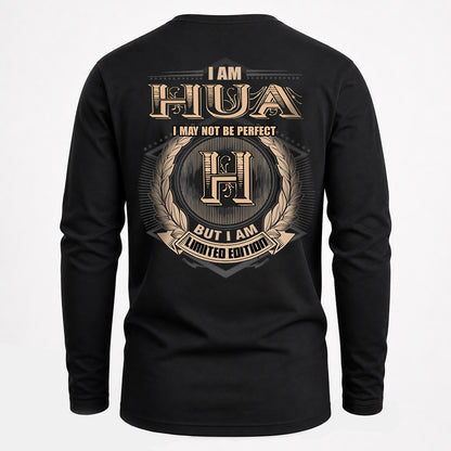 HUA 2K-101–Personalized Name Quote Apparel “I Am NAME May Not Be Perfect But I Am Limited Edition”