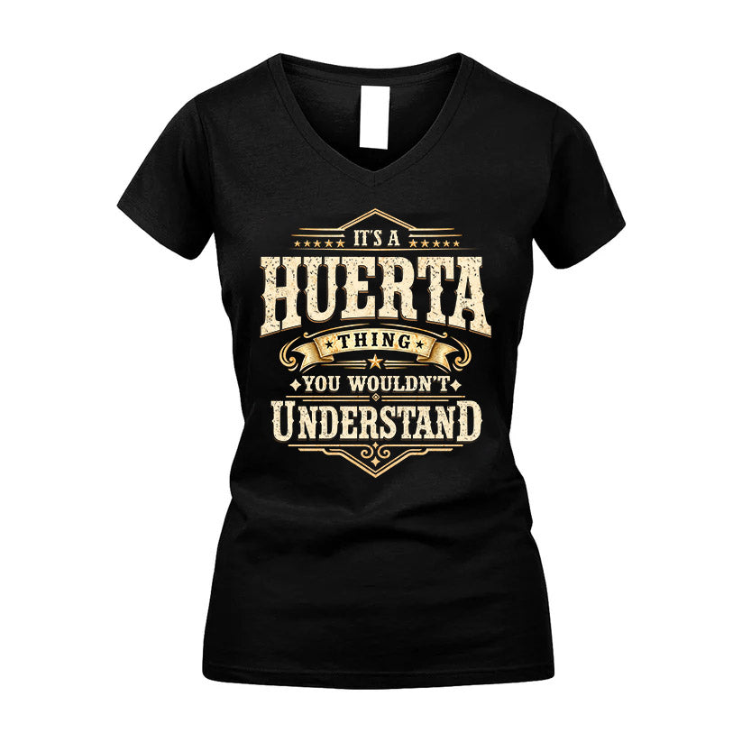 HUERTA HH-F009–Personalized Name Quote Apparel “It’s an NAME Thing You Wouldn’t Understand”
