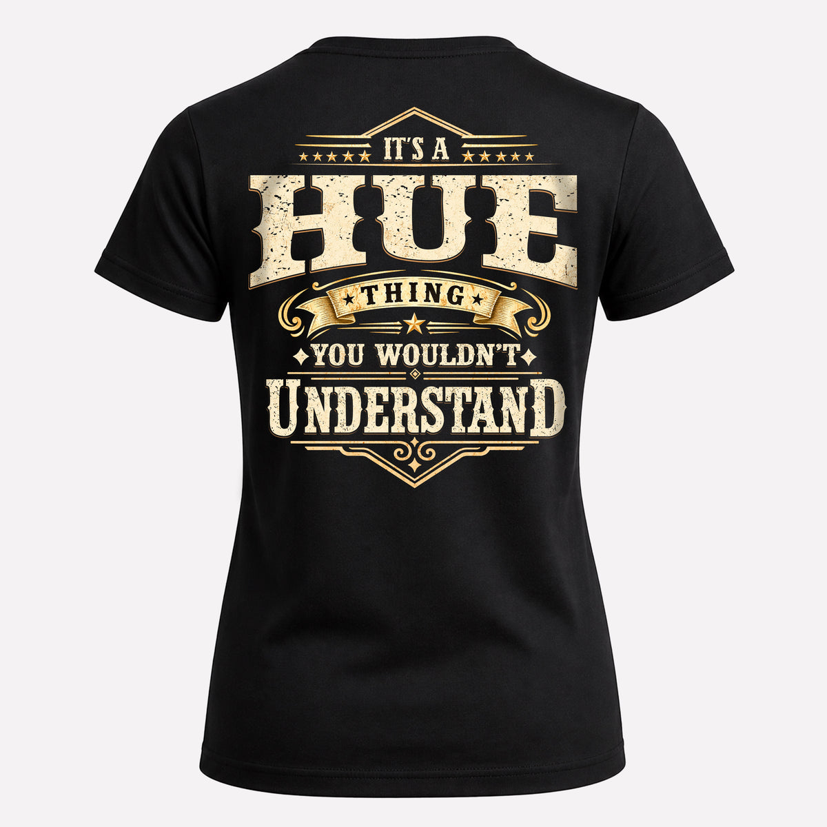 HUE HH-F003–Personalized Name Quote Apparel “It’s an NAME Thing You Wouldn’t Understand”