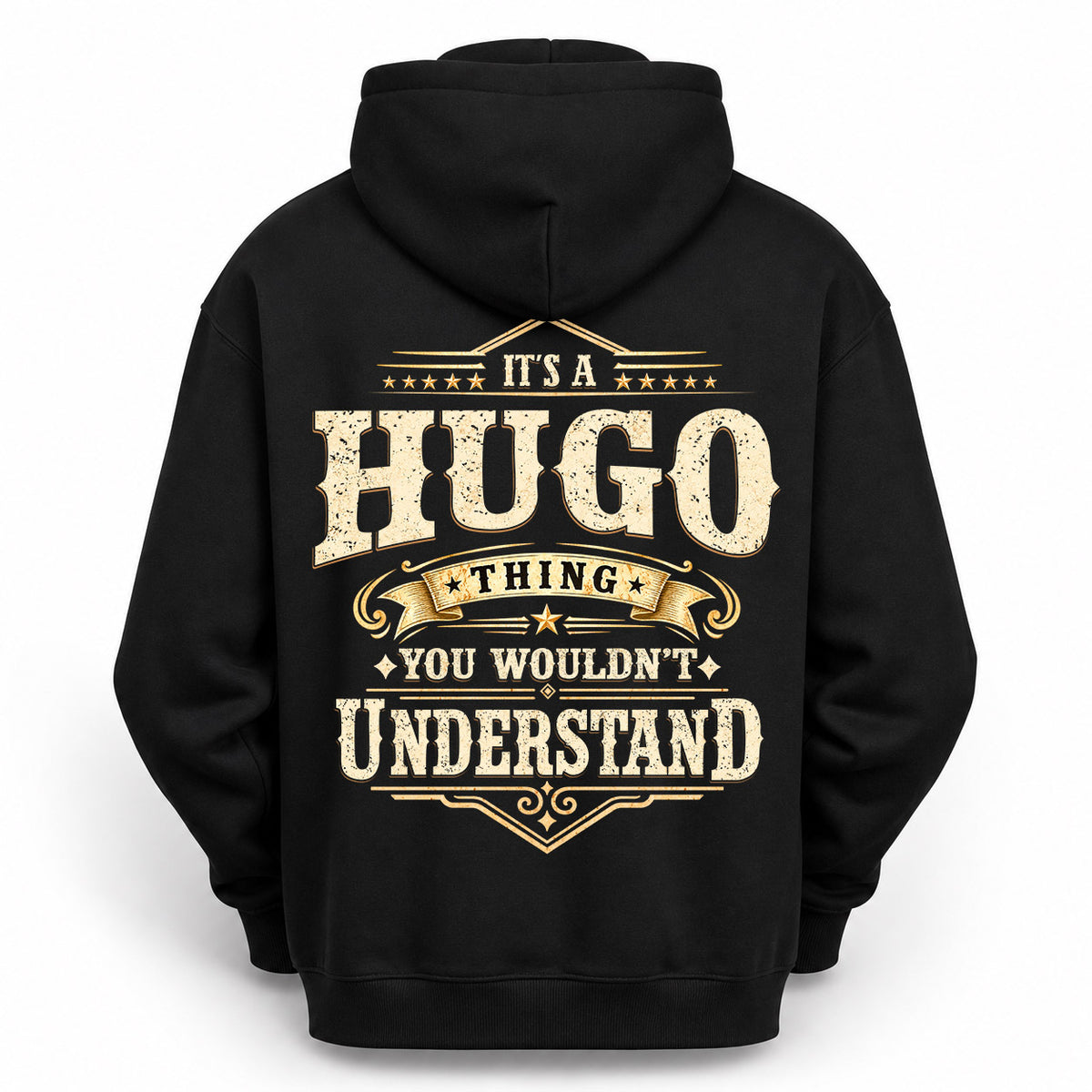 HUGO HH-F003–Personalized Name Quote Apparel “It’s an NAME Thing You Wouldn’t Understand”