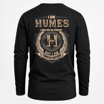 HUMES 2K-101–Personalized Name Quote Apparel “I Am NAME May Not Be Perfect But I Am Limited Edition”