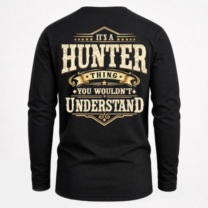 HUNTER HH-F003–Personalized Name Quote Apparel “It’s an NAME Thing You Wouldn’t Understand”