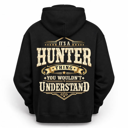 HUNTER HH-F003–Personalized Name Quote Apparel “It’s an NAME Thing You Wouldn’t Understand”