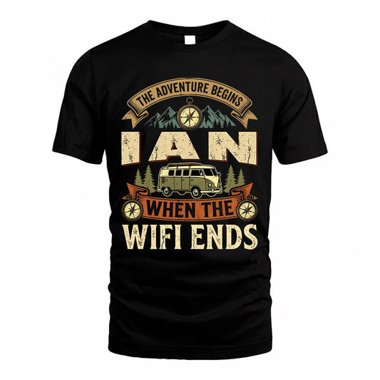 IAN TT898-K6-229 – Personalized Funny Camping Quote Apparel “The Adventure Begins When The WiFi Ends”