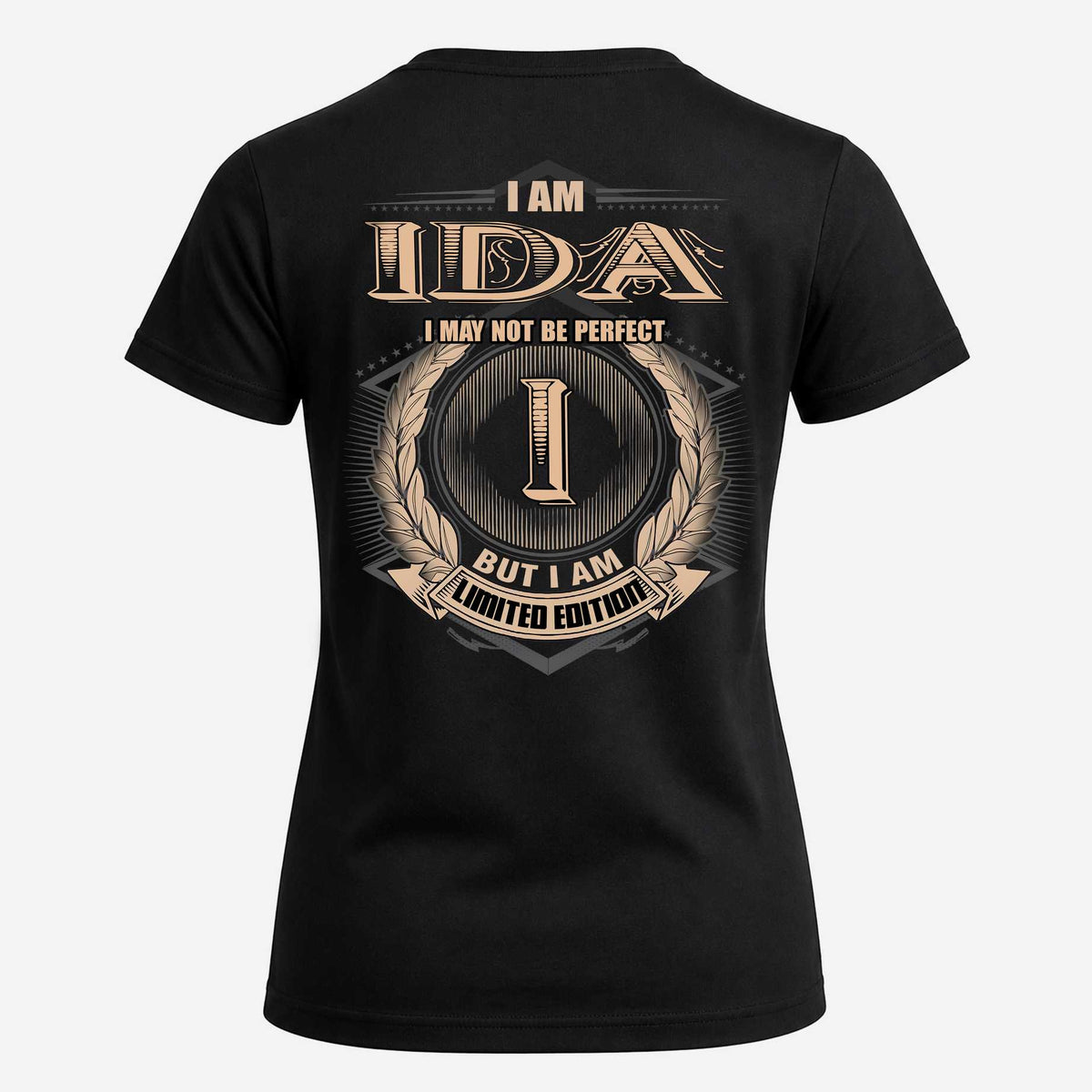 IDA 2K-101–Personalized Name Quote Apparel “I Am NAME May Not Be Perfect But I Am Limited Edition”