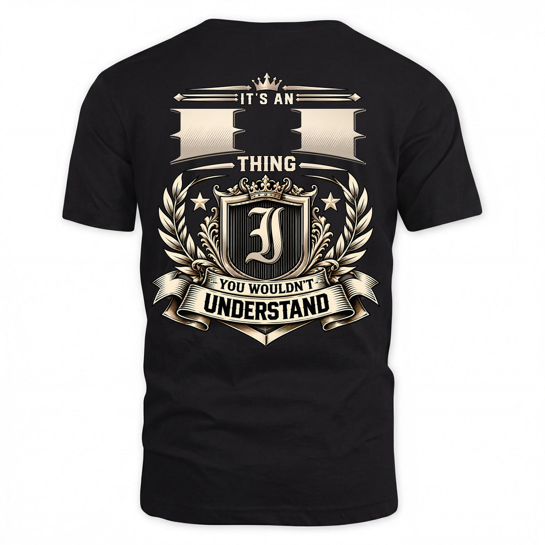 II HH-F006 Thing Personalized Name T Shirt – You Wouldn’t Understand