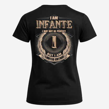 INFANTE 2K-101–Personalized Name Quote Apparel “I Am NAME May Not Be Perfect But I Am Limited Edition”