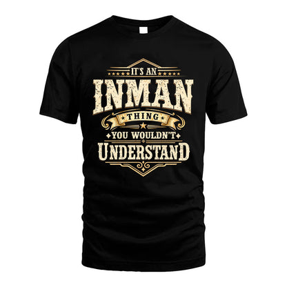 INMAN HH-F009–Personalized Name Quote Apparel “It’s an NAME Thing You Wouldn’t Understand”
