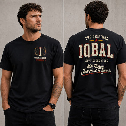 IQBAL W65-F6-168 – Personalized Original Issue Apparel “The Original NAME Certified One-of-One"
