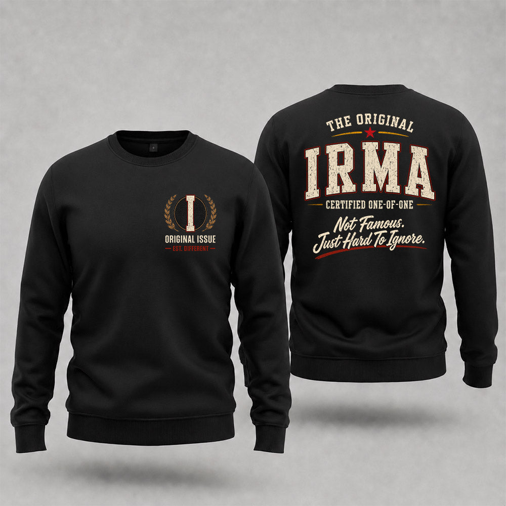 IRMA W65-F6-168 – Personalized Original Issue Apparel “The Original NAME Certified One-of-One"
