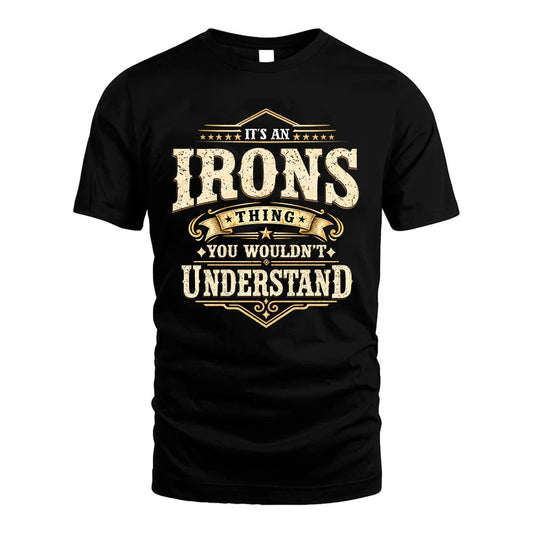 IRONS HH-F009–Personalized Name Quote Apparel “It’s an NAME Thing You Wouldn’t Understand”