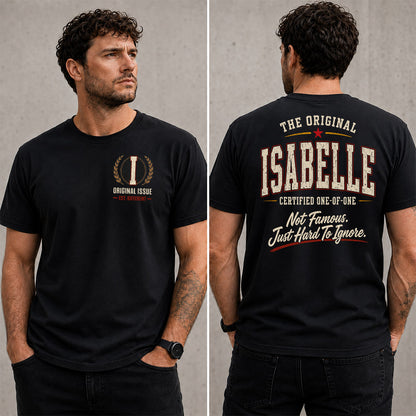 ISABELLE W65-F6-168 – Personalized Original Issue Apparel “The Original NAME Certified One-of-One"