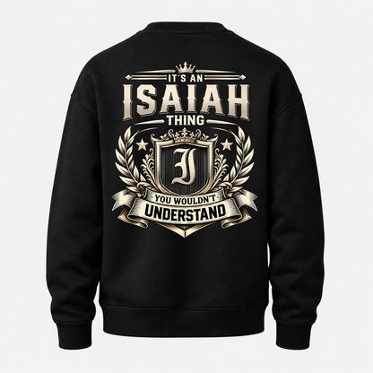 ISAIAH HH-F006 Thing Personalized Name T Shirt – You Wouldn’t Understand
