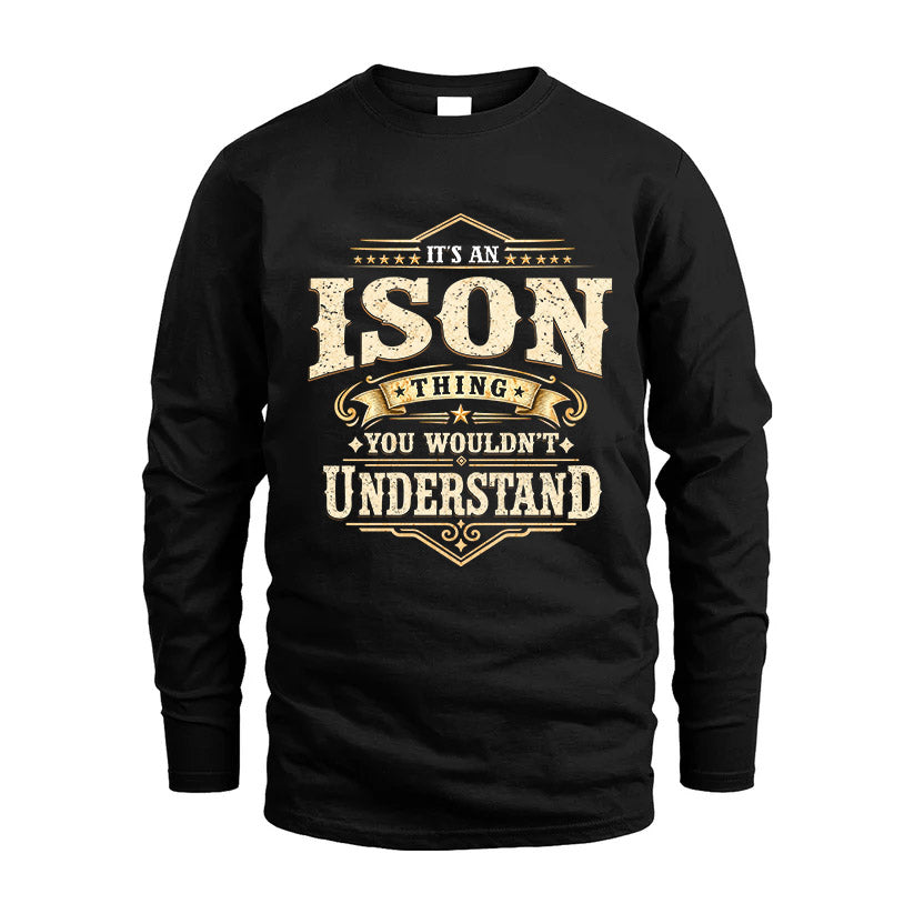 ISON HH-F009–Personalized Name Quote Apparel “It’s an NAME Thing You Wouldn’t Understand”