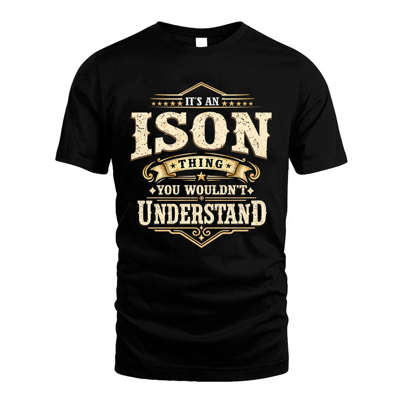 ISON HH-F009–Personalized Name Quote Apparel “It’s an NAME Thing You Wouldn’t Understand”