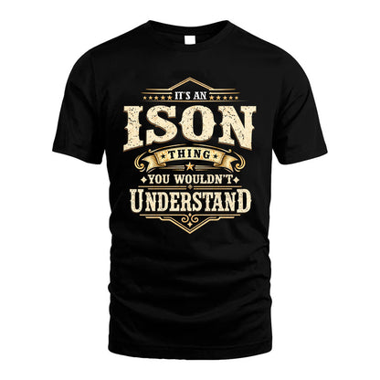 ISON HH-F009–Personalized Name Quote Apparel “It’s an NAME Thing You Wouldn’t Understand”