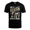 ISRAEL HH-F001 Can’t Fix It, We’re All Screwed – Personalized Handyman T-Shirt