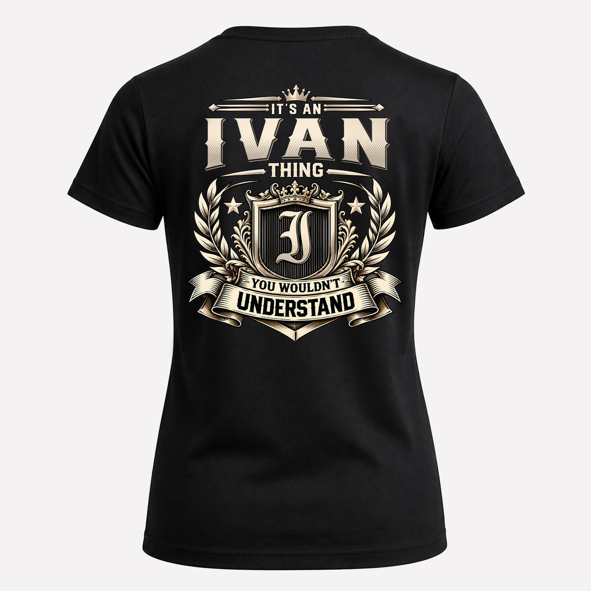 IVAN HH-F006 Thing Personalized Name T Shirt – You Wouldn’t Understand