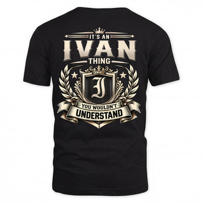 IVAN HH-F006 Thing Personalized Name T Shirt – You Wouldn’t Understand