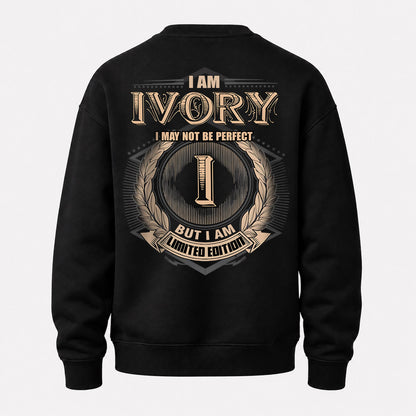 IVORY 2K-101–Personalized Name Quote Apparel “I Am NAME May Not Be Perfect But I Am Limited Edition”