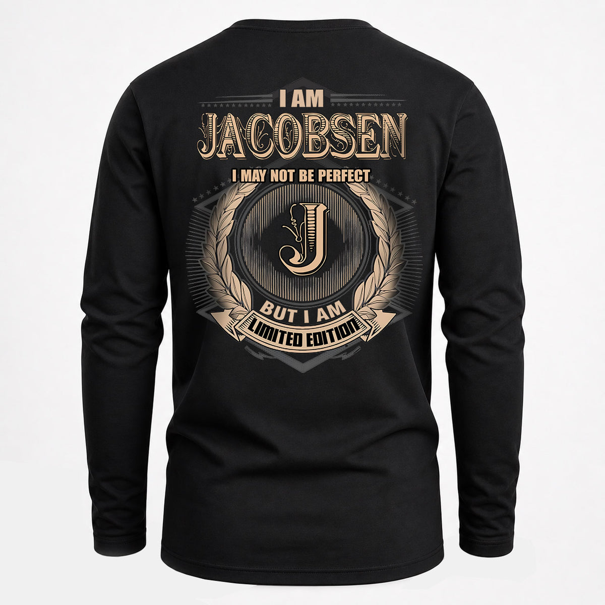 JACOBSEN 2K-101–Personalized Name Quote Apparel “I Am NAME May Not Be Perfect But I Am Limited Edition”