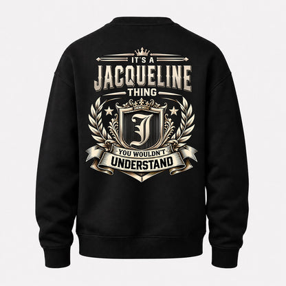 JACQUELINE HH-F006 Thing Personalized Name T Shirt – You Wouldn’t Understand