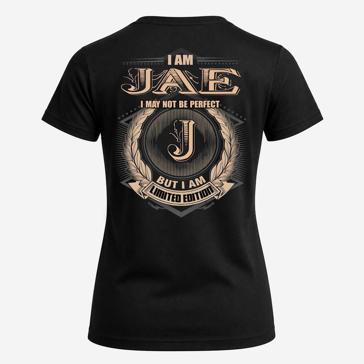 JAE 2K-101–Personalized Name Quote Apparel “I Am NAME May Not Be Perfect But I Am Limited Edition”