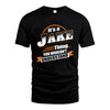 JAKE HH88-K2-107–Personalized Name Quote Apparel “It’s a/an NAME Thing You Wouldn’t Understand”