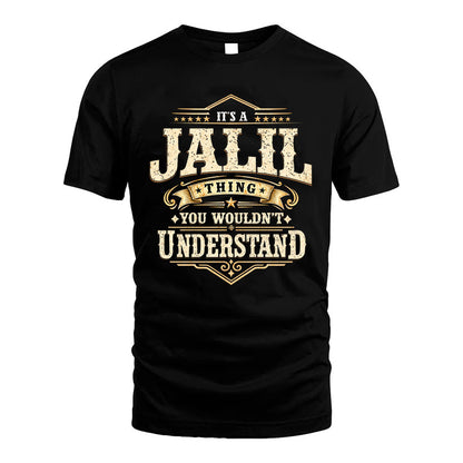 JALIL HH-F009–Personalized Name Quote Apparel “It’s an NAME Thing You Wouldn’t Understand”