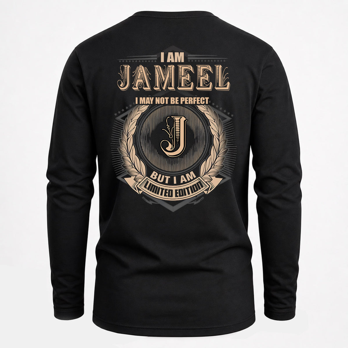 JAMEEL 2K-101–Personalized Name Quote Apparel “I Am NAME May Not Be Perfect But I Am Limited Edition”