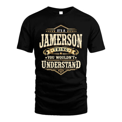 JAMERSON HH-F009–Personalized Name Quote Apparel “It’s an NAME Thing You Wouldn’t Understand”