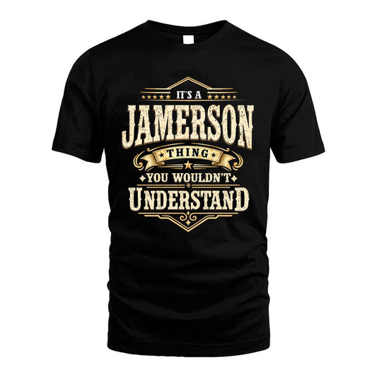 JAMERSON HH-F009–Personalized Name Quote Apparel “It’s an NAME Thing You Wouldn’t Understand”