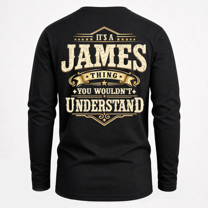 JAMES HH-F003–Personalized Name Quote Apparel “It’s an NAME Thing You Wouldn’t Understand”