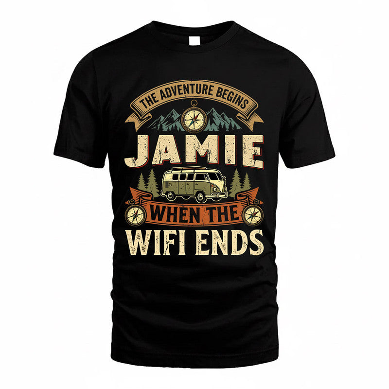 JAMIE TT898-K6-229 – Personalized Funny Camping Quote Apparel “The Adventure Begins When The WiFi Ends”