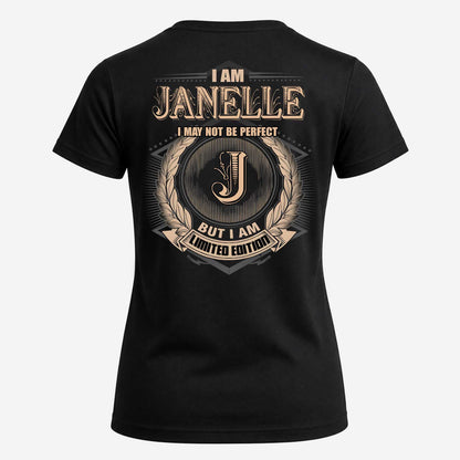 JANELLE 2K-101–Personalized Name Quote Apparel “I Am NAME May Not Be Perfect But I Am Limited Edition”