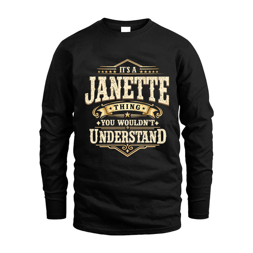 JANETTE HH-F009–Personalized Name Quote Apparel “It’s an NAME Thing You Wouldn’t Understand”