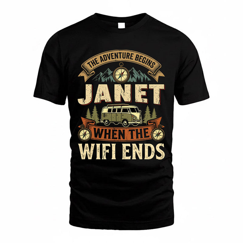 JANET TT898-K6-229 – Personalized Funny Camping Quote Apparel “The Adventure Begins When The WiFi Ends”