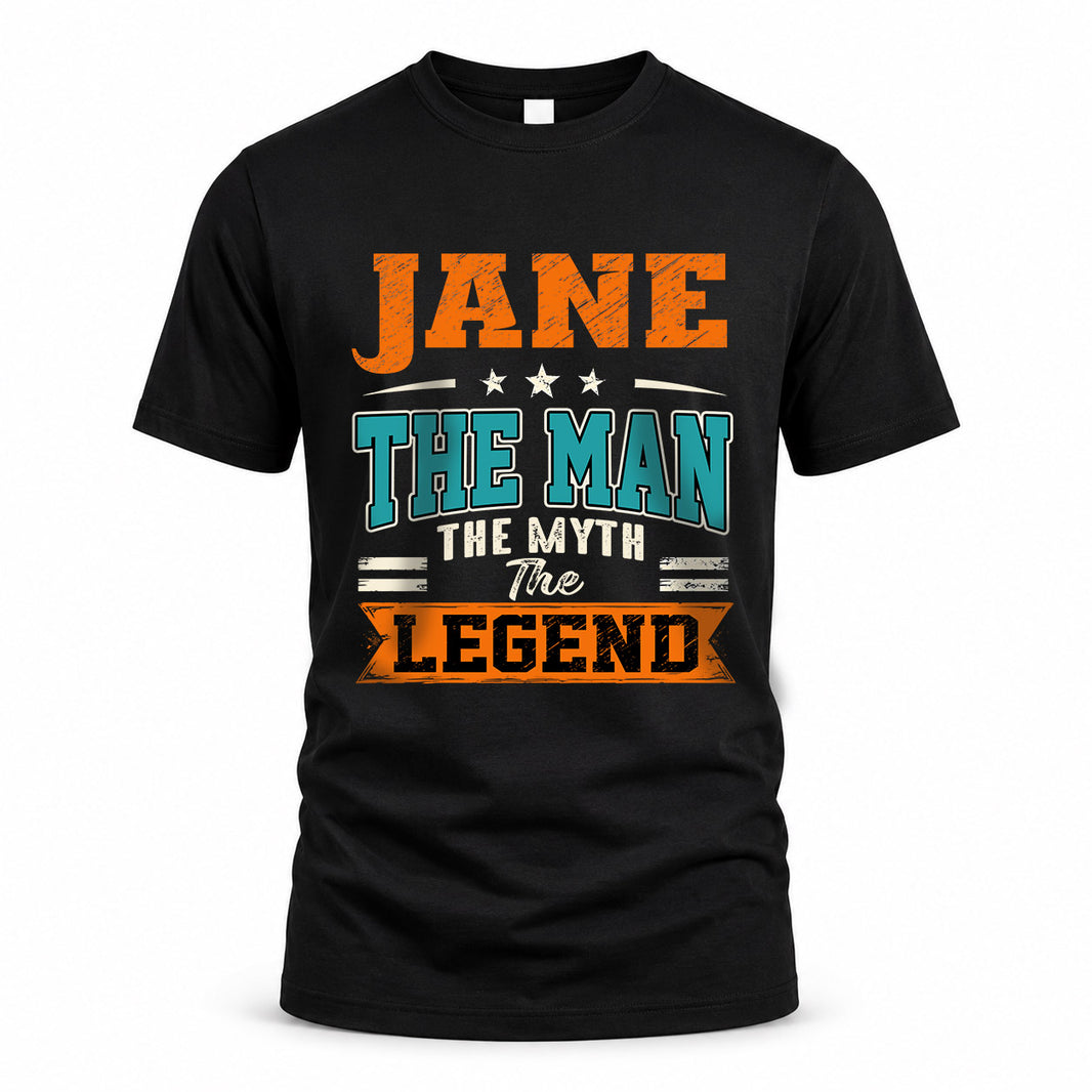JANE HH F007 The Man The Myth The Legend Personalized Shirt – Gift for Men