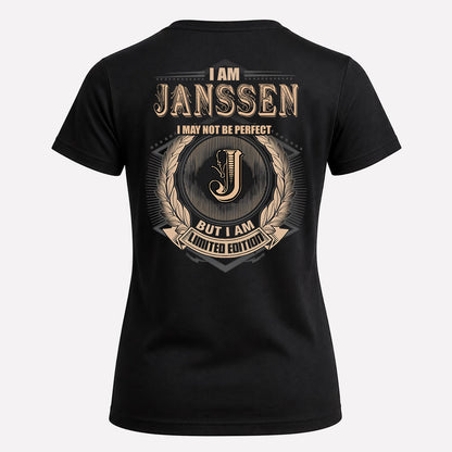 JANSSEN 2K-101–Personalized Name Quote Apparel “I Am NAME May Not Be Perfect But I Am Limited Edition”