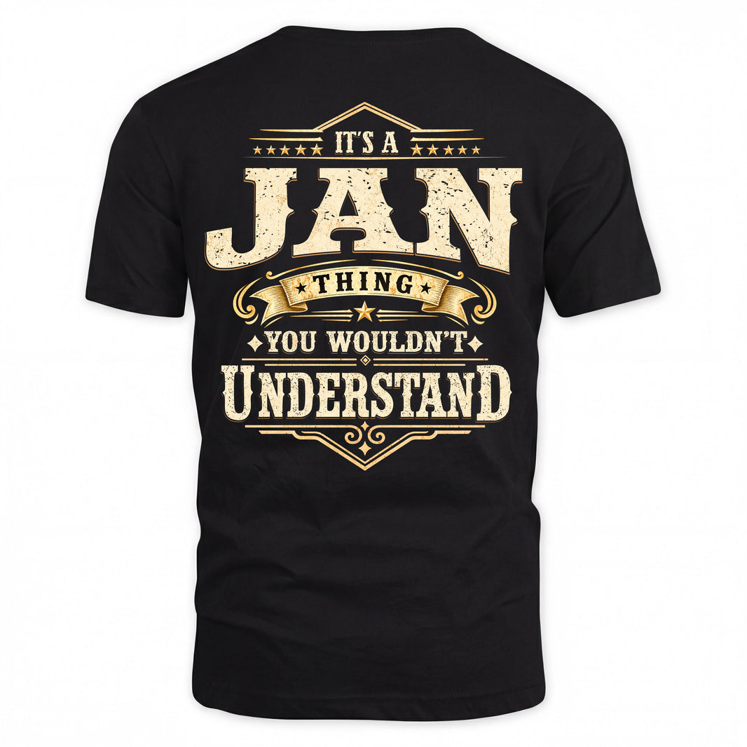 JAN HH-F003–Personalized Name Quote Apparel “It’s an NAME Thing You Wouldn’t Understand”