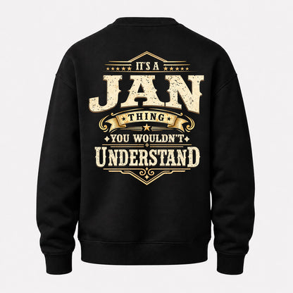JAN HH-F003–Personalized Name Quote Apparel “It’s an NAME Thing You Wouldn’t Understand”