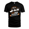 JAN HH88-K2-107–Personalized Name Quote Apparel “It’s a/an NAME Thing You Wouldn’t Understand”
