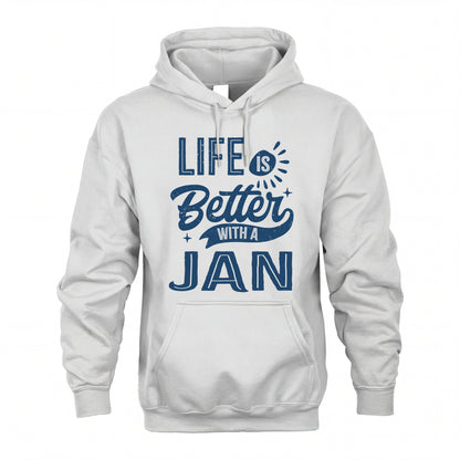 JAN HH88-K2–Personalized Name Quote T-Shirt Life Is Better With Unisex Gift