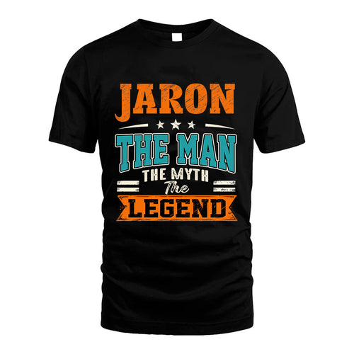 JARON HH F007 The Man The Myth The Legend Personalized Shirt – Gift for Men