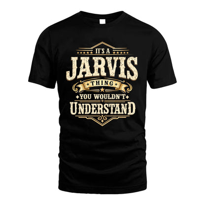 JARVIS HH-F009–Personalized Name Quote Apparel “It’s an NAME Thing You Wouldn’t Understand”