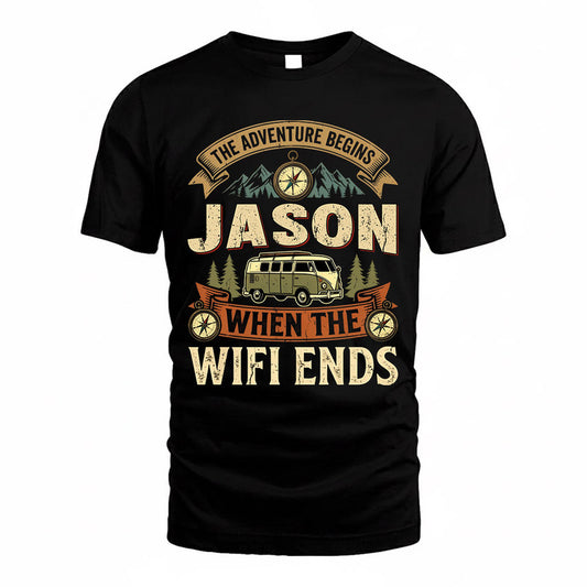 JASON TT898-K6-229 – Personalized Funny Camping Quote Apparel “The Adventure Begins When The WiFi Ends”