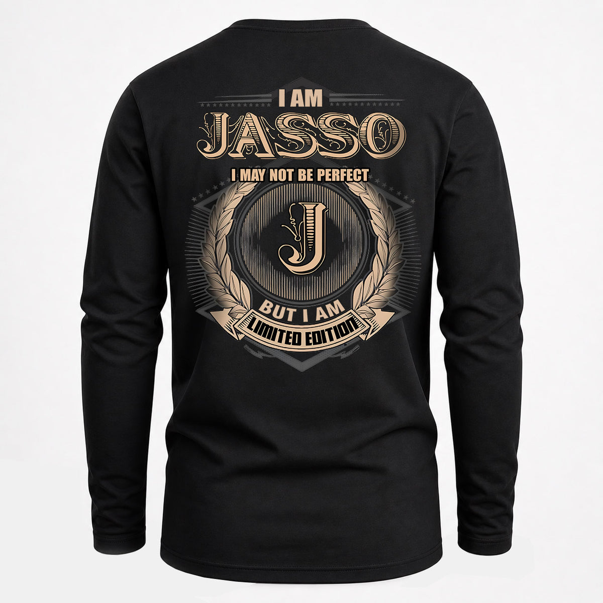 JASSO 2K-101–Personalized Name Quote Apparel “I Am NAME May Not Be Perfect But I Am Limited Edition”