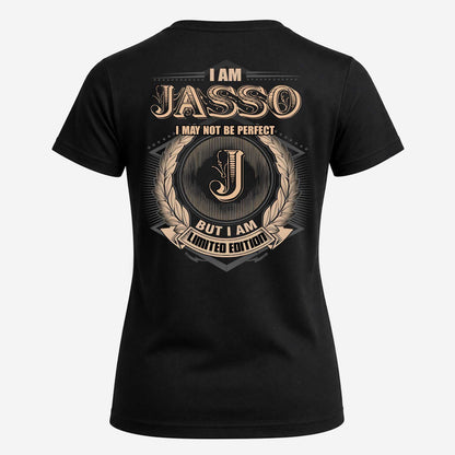 JASSO 2K-101–Personalized Name Quote Apparel “I Am NAME May Not Be Perfect But I Am Limited Edition”
